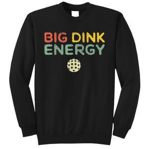 Big Dink Energy Pickleball Funny Pickle Ball Lover Men Retro Sweatshirt