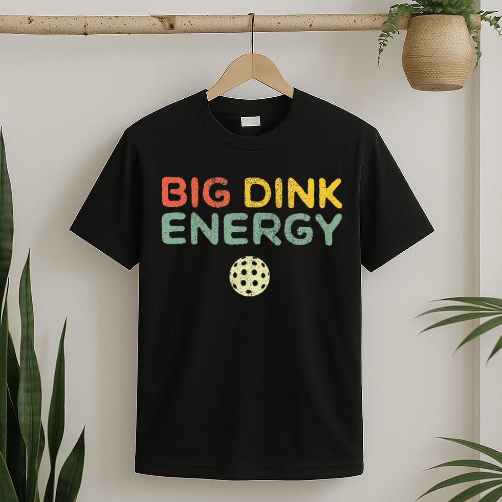 Big Dink Energy Pickleball Funny Pickle Ball Lover Men Retro T-Shirt