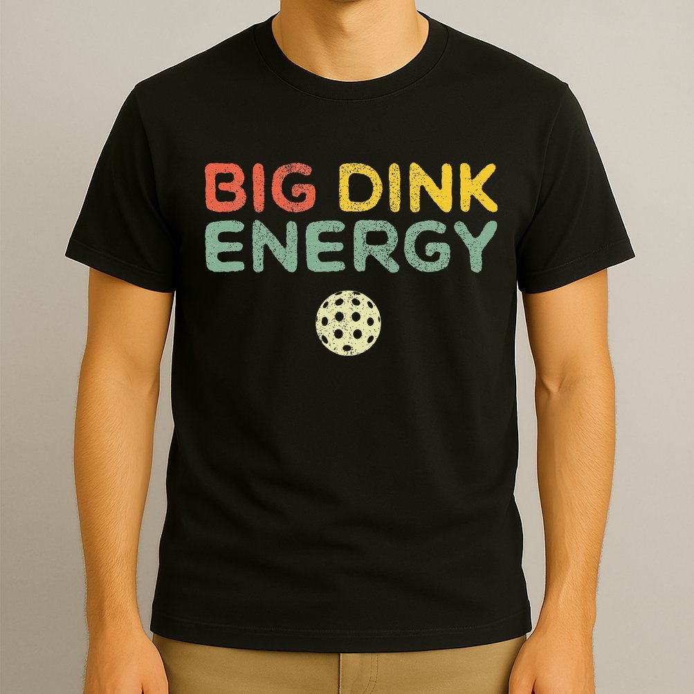 Big Dink Energy Pickleball Funny Pickle Ball Lover Men Retro T-Shirt
