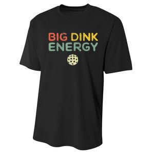 Big Dink Energy Pickleball Funny Pickle Ball Lover Men Retro Performance Sprint T-Shirt