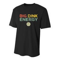 Big Dink Energy Pickleball Funny Pickle Ball Lover Men Retro Youth Performance Sprint T-Shirt