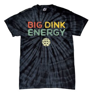 Big Dink Energy Pickleball Funny Pickle Ball Lover Men Retro Tie-Dye T-Shirt