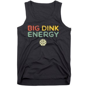 Big Dink Energy Pickleball Funny Pickle Ball Lover Men Retro Tank Top