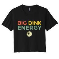 Big Dink Energy Pickleball Funny Pickle Ball Lover Men Retro Women's Crop Top Tee