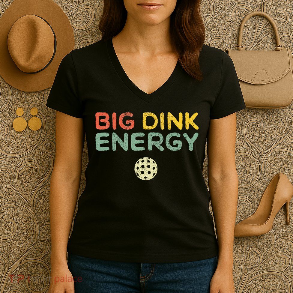 Big Dink Energy Pickleball Funny Pickle Ball Lover Men Retro Women's V-Neck T-Shirt