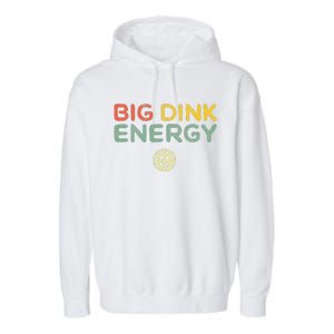 Big Dink Energy Pickleball Funny Pickle Ball Lover Men Retro Garment-Dyed Fleece Hoodie