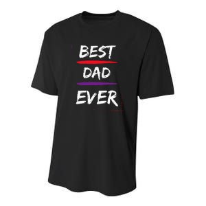 Best Dad Ever Gift for Father Funny Present Youth Performance Sprint T-Shirt