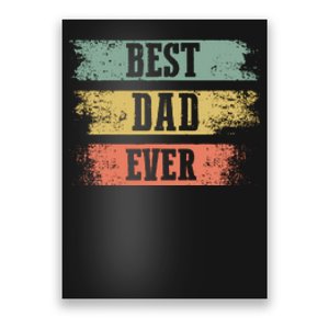 Best dad ever gift for Funny Father's day Poster