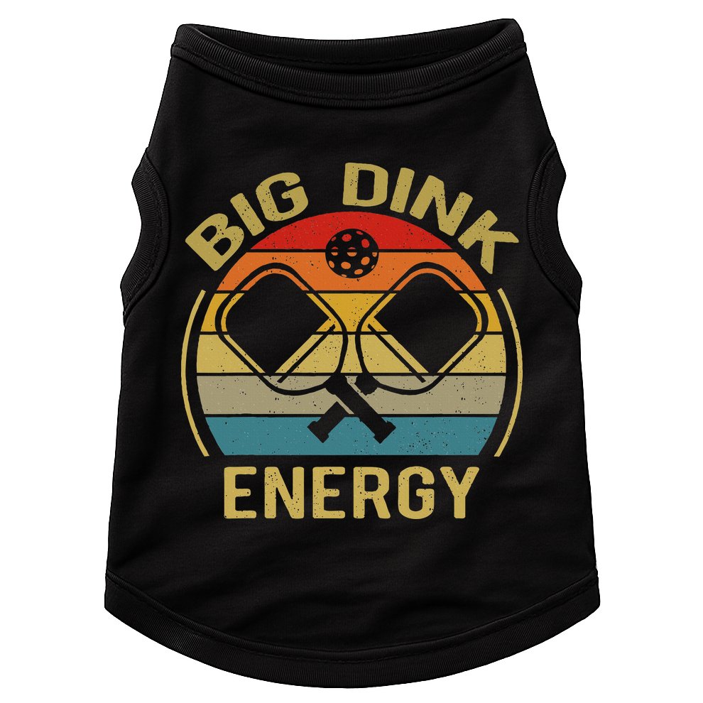 Big Dink Energy Funny Pickleball Mom Dad Doggie Tank