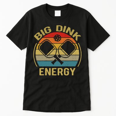 Big Dink Energy Funny Pickleball Mom Dad Tall T-Shirt