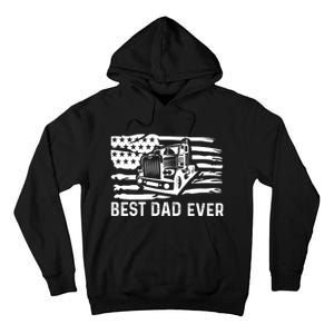 Best Dad Ever Flag Truck Dad Trucker Dad Best Trucking Dad Tall Hoodie