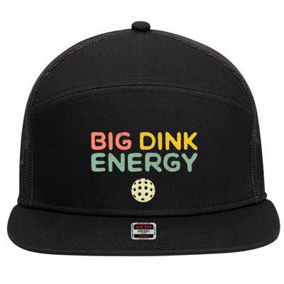 Big Dink Energy Pickleball Lover 7 Panel Mesh Trucker Snapback Hat