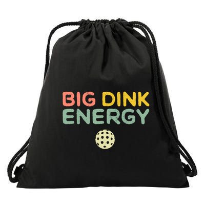 Big Dink Energy Pickleball Lover Drawstring Bag