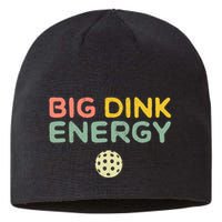 Big Dink Energy Pickleball Lover Sustainable Beanie