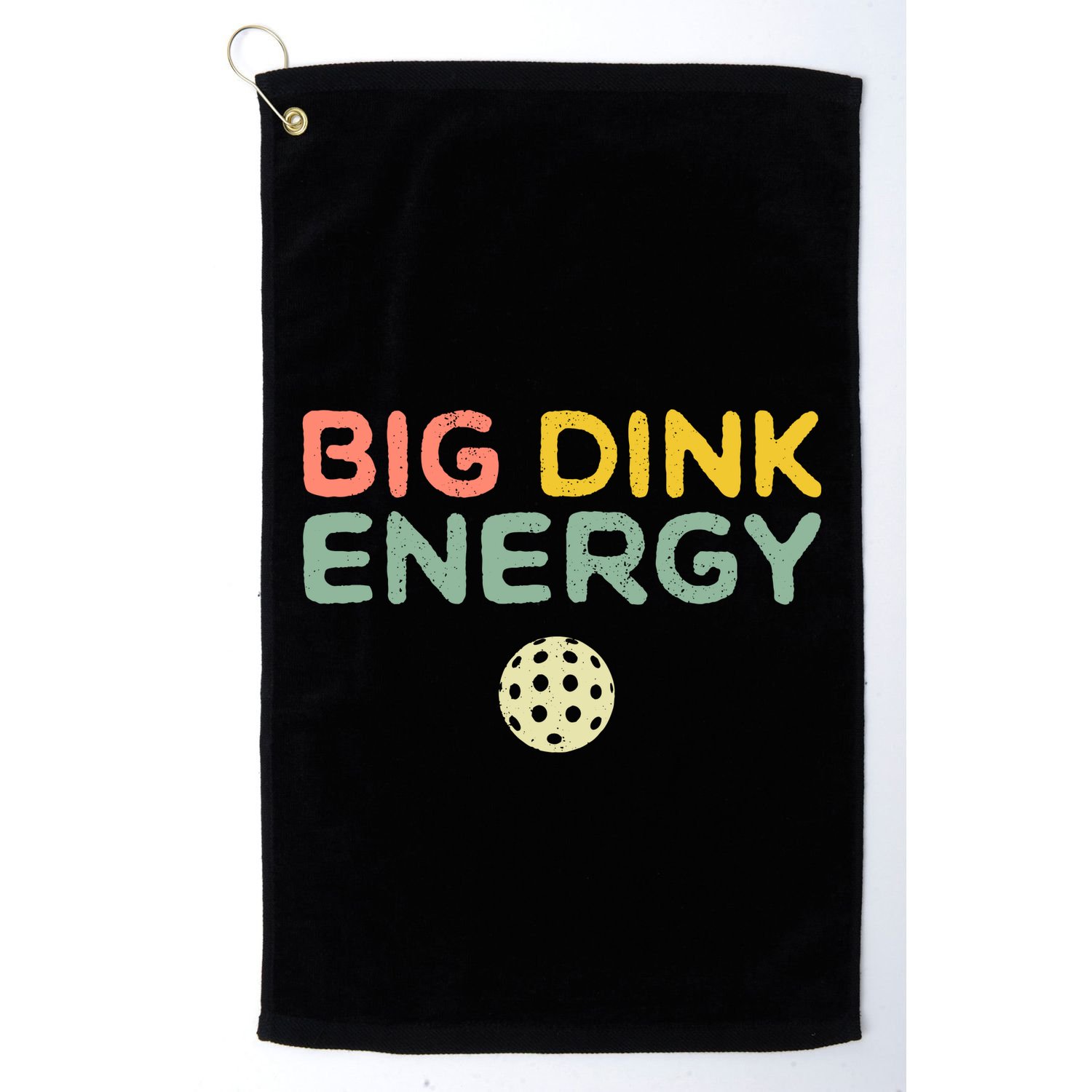 Big Dink Energy Pickleball Lover Golf Towel