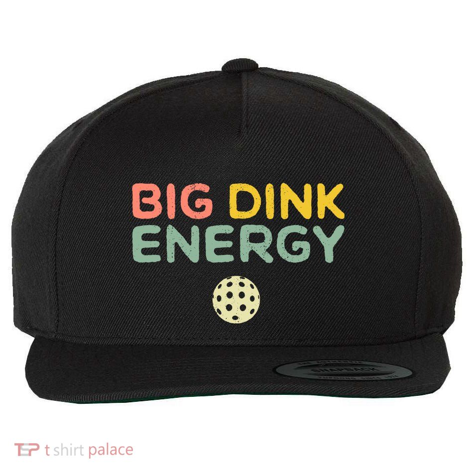 Big Dink Energy Pickleball Lover Wool Snapback Cap