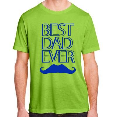 Best Dad Ever Gift Adult ChromaSoft Performance T-Shirt