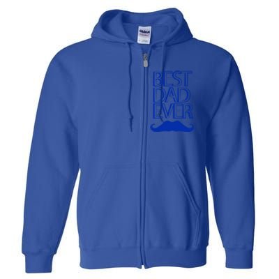 Best Dad Ever Gift Full Zip Hoodie