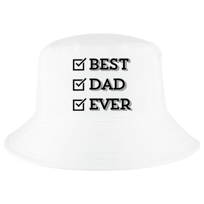 Best Dad Ever Gift For Dad From Daughter Sons Graphic Cool Comfort Performance Bucket Hat