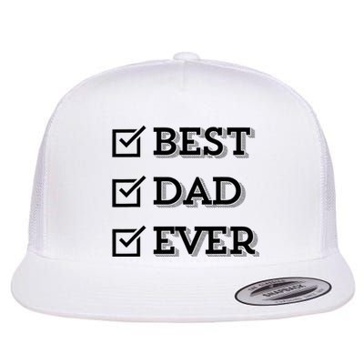 Best Dad Ever Gift For Dad From Daughter Sons Graphic Flat Bill Trucker Hat