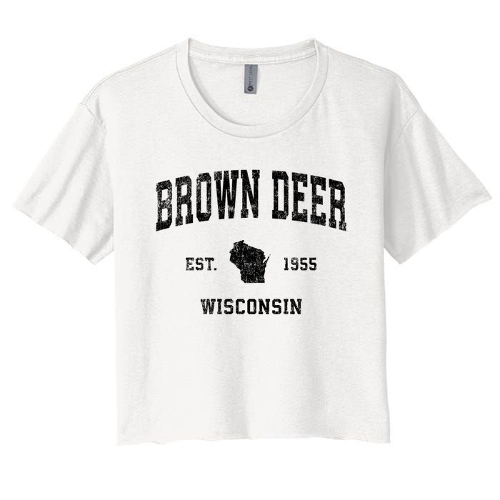 Brown Deer Est 1955 Wisconsin Wi Vintage Established Sports Design Women's Crop Top Tee