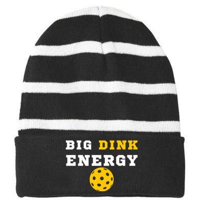 Big Dink Energy Pickleball Funny Dinking Pickle Ball Lover Striped Beanie with Solid Band