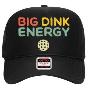 Big Dink Energy Pickleball Funny Pickle Ball Lover Retro High Crown Mesh Back Trucker Hat