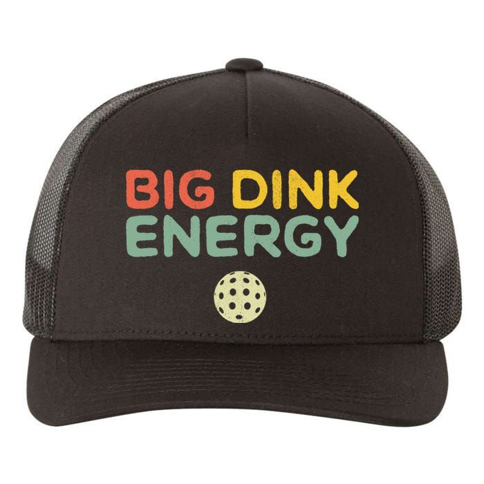 Big Dink Energy Pickleball Funny Pickle Ball Lover Retro Yupoong Adult 5-Panel Trucker Hat