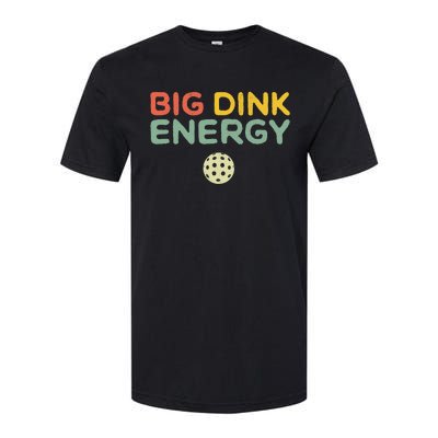 Big Dink Energy Pickleball Funny Pickle Ball Lover Retro Softstyle® CVC T-Shirt