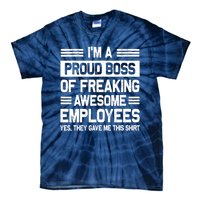 Boss Day Employee Appreciation Office Funny Boss Tie-Dye T-Shirt