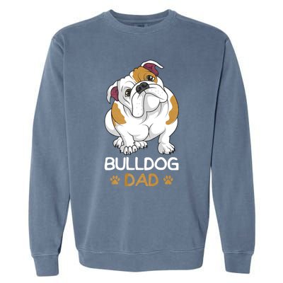 Bulldog Dad Funny English Bulldog Dog Owner Garment-Dyed Sweatshirt