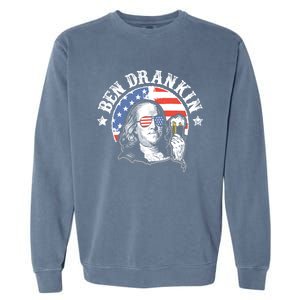 Ben Drankin Funny 4th Of July Patriotic Gift Garment-Dyed Sweatshirt