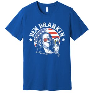 Ben Drankin Funny 4th Of July Patriotic Gift Premium T-Shirt