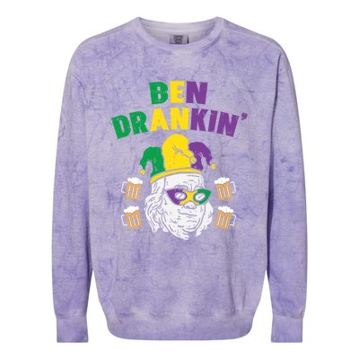 Ben Drankin Franklin Us President Funny Mardi Gras Ing Gift Colorblast Crewneck Sweatshirt