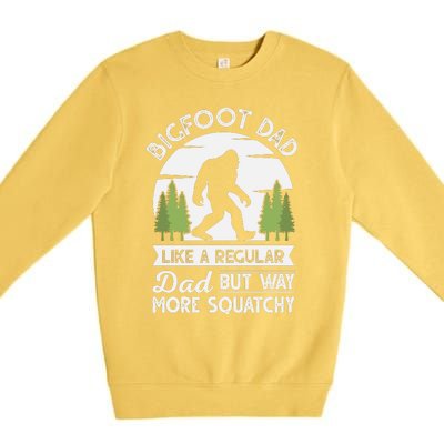 Bigfoot Dad Funny Sasquatch Bigfoot Fathers Day Premium Crewneck Sweatshirt