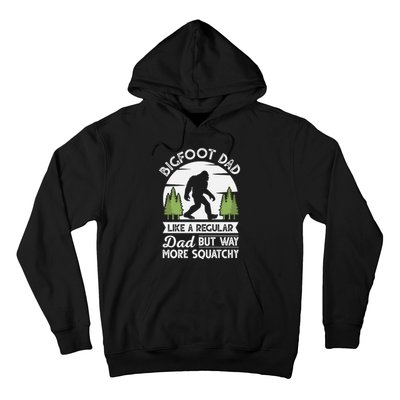 Bigfoot Dad Funny Sasquatch Bigfoot Fathers Day Hoodie