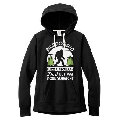 Bigfoot Dad Funny Sasquatch Bigfoot Fathers Day Women's Fleece Hoodie