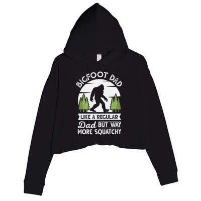 Bigfoot Dad Funny Sasquatch Bigfoot Fathers Day Crop Fleece Hoodie