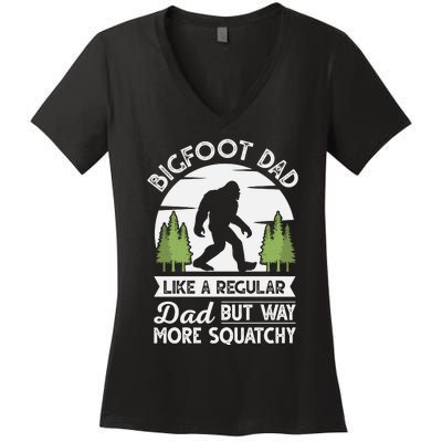 Bigfoot Dad Funny Sasquatch Bigfoot Fathers Day Women's V-Neck T-Shirt