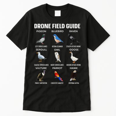 Birds Drone Field Guide They Aren’T Real Tall T-Shirt