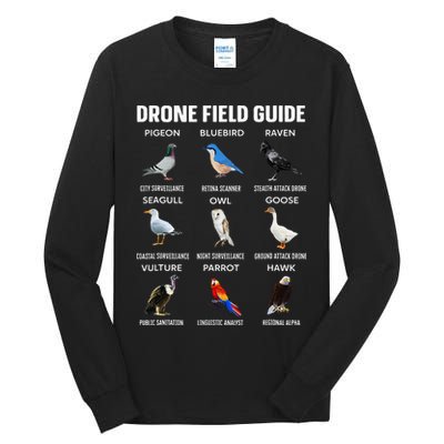 Birds Drone Field Guide They Aren’T Real Tall Long Sleeve T-Shirt