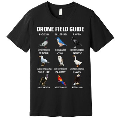 Birds Drone Field Guide They Aren’T Real Premium T-Shirt