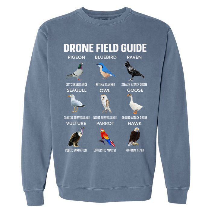 Birds Drone Field Guide They Aren’T Real Garment-Dyed Sweatshirt