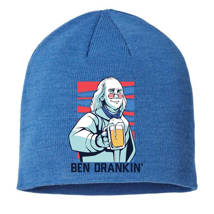 Ben Drankin Funny Ing Benjamin Franklin Meme July 4th Cool Gift Sustainable Beanie