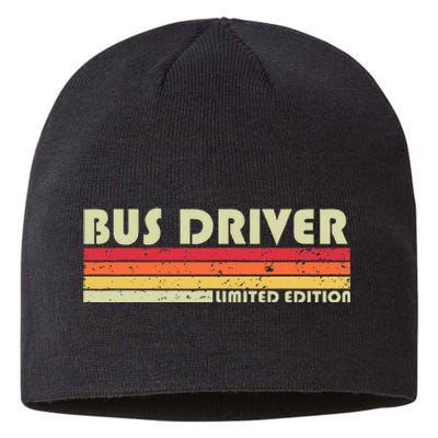 Bus Driver Funny Job Title Profession Birthday Worker Idea Sustainable Beanie