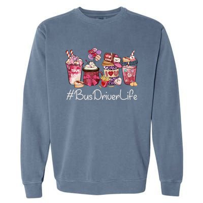 Bus Driver Funny Coffee Hearts Happy Valentines Day Gift Garment-Dyed Sweatshirt