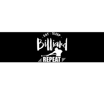 Billiards Dad Funny Eat Sleep Billiards Repeat Gift Father's Day Bumper Sticker