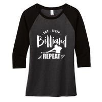 Billiards Dad Funny Eat Sleep Billiards Repeat Gift Father's Day Women's Tri-Blend 3/4-Sleeve Raglan Shirt