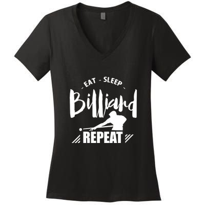 Billiards Dad Funny Eat Sleep Billiards Repeat Gift Father's Day Women's V-Neck T-Shirt