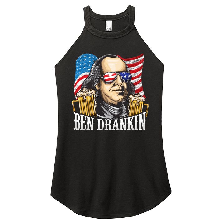 Ben Drankin! Funny Benjamin Franklin July 4th Beer Gift Cool Gift Women's Perfect Tri Rocker Tank